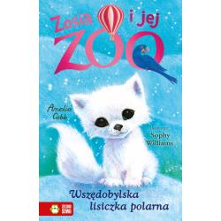 WSZĘDOBYLSKA LISICZKA POLARNA. ZOSIA I JEJ ZOO