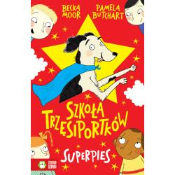 SUPERPIES. SZKOŁA TRZĘSIPORTKÓW