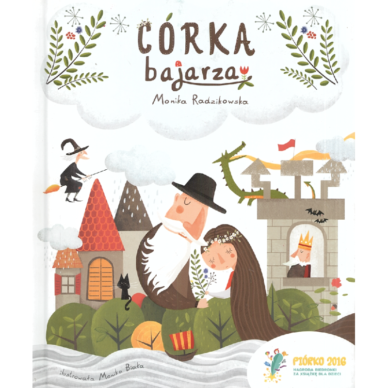 CÓRKA BAJARZA Monika Radzikowska - Zielona Sowa CÓRKA BAJARZA Monika Radzikowska - Zielona Sowa