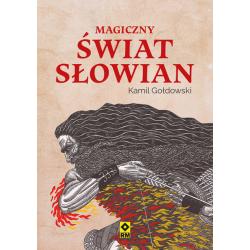 MAGICZNY ŚWIAT SŁOWIAN