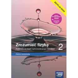 NOWA FIZYKA 2. ZROZUMIEĆ FIZYKĘ PODRĘCZNIK DO LICEUM I TECHNIKUM ZAKRES ROZSZERZONY