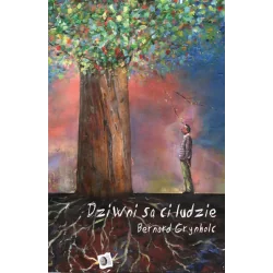 DZIWNI SĄ CI LUDZIE