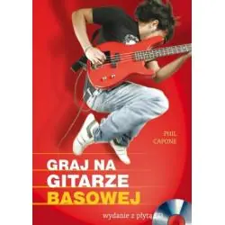 GRAJ NA GITARZE BASOWEJ + CD