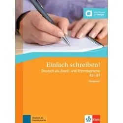 EINFACH SCHREIBEN A2/B1