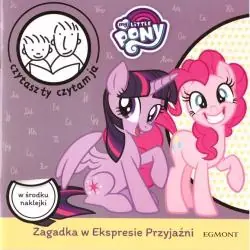 MY LITTLE PONY. ZGADKA W EKSPRESIE. CZYTASZ TY, CZYTAM JA