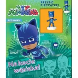NA KOCIE WĄSISKA! PJMASKS PIDŻAMERSI + PIECZĄTKA
