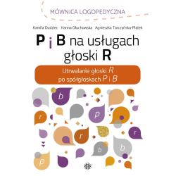 P I B NA USŁUGACH GŁOSKI R