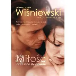MIŁOŚĆ ORAZ INNE DYSONANSE