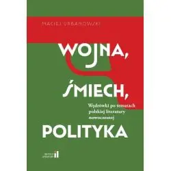 WOJNA, ŚMIECH, POLITYKA