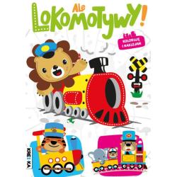 ALE LOKOMOTYWY! KOLORUJĘ I NAKLEJAM