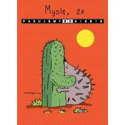 KARNET MYŚLĘ ŻE PASUJEMY DO SIEBIE + KOPERTA