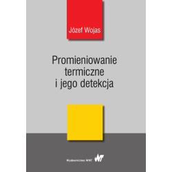 PROMIENIOWANIE TERMICZNE I JEGO DETEKCJA