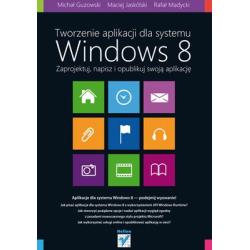 TWORZENIE APLIKACJI DLA SYSTEMU WINDOWS 8