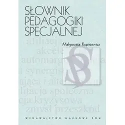 SŁOWNIK PEDAGOGIKI SPECJALNEJ