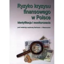 RYZYKO KRYZYSU FINANSOWEGO W POLSCE