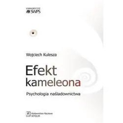 EFEKT KAMELEONA. PSYCHOLOGIA NAŚLADOWNICTWA