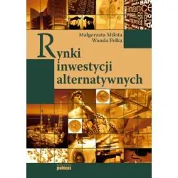 RYNKI INWESTYCJI ALTERNATYWNYCH