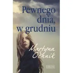 PEWNEGO DNIA, W GRUDNIU