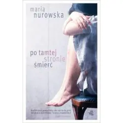 PO TAMTEJ STRONIE ŚMIERĆ