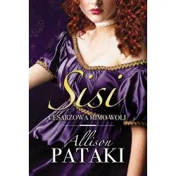 SISI CESARZOWA MIMO WOLI