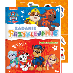 PSI PATROL. PORA NA ZABAWĘ! ZADANIE PRZYKLEJANIE