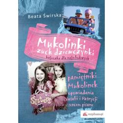 MUKOLINKI ZUCH DZIEWCZYNKI. BAJECZKA DLA NAJMŁODSZYCH