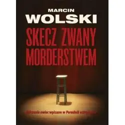 SKECZ ZWANY MORDERSTWEM