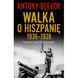 WALKA O HISZPANIĘ 1936-1939