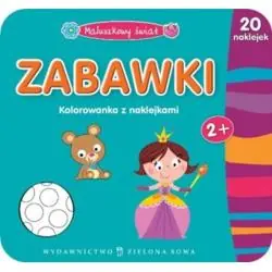 ZABAWKI. MALUSZKOWY ŚWIAT. KOLOROWANKA Z NAKLEJKAMI 2+