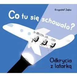 CO TU SIĘ SCHOWAŁO? ODKRYCIA Z LATARKĄ