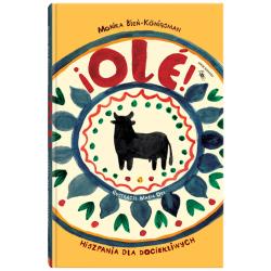 OLE! HISZPANIA DLA DOCIEKLIWYCH