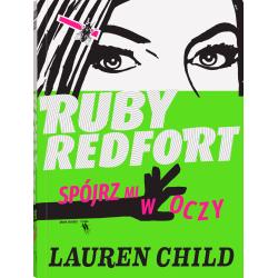 SPÓJRZ MI W OCZY. RUBY REDFORT