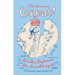 GREAT. WIELKA BRYTANIA DLA DOCIEKLIWYCH