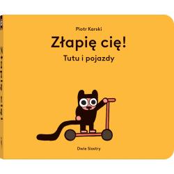 ZŁAPIĘ CIĘ! TUTU I POJAZDY