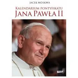 KALENDARIUM PONTYFIKATU JANA PAWŁA II