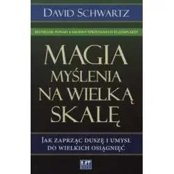 MAGIA MYŚLENIA NA WIELKĄ SKALĘ