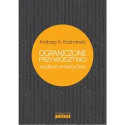 OGRANICZONE PRZYWÓDZTWO. STUDIUM EMPIRYCZNE