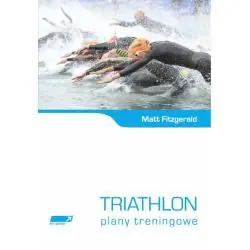 TRIATHLON. PLANY TRENINGOWE