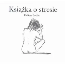 KSIĄŻKA O STRESIE