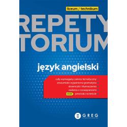 JĘZYK ANGIELSKI. REPETYTORIUM LICEUM/TECHNIKUM 2023 II GATUNEK