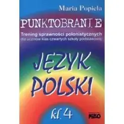 PUNKTOBRANIE TRENING SPRAWNOŚCI POLONISTYCZNYCH KLASA 4