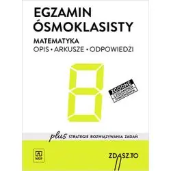 MATEMATYKA - EGZAMIN ÓSMOKLASISTY. OPIS, ARKUSZE, ODPOWIEDZI
