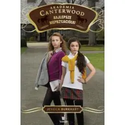 NAJLEPSZE NIEPRZYJACIÓŁKI. AKADEMIA CANTERWOOD