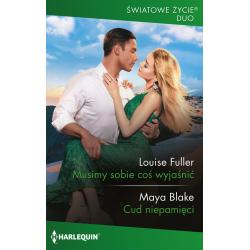 MUSIMY SOBIE COŚ WYJAŚNIĆ / CUD NIEPAMIĘCI