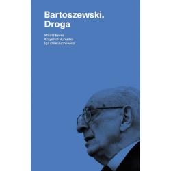 BARTOSZEWSKI. DROGA