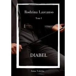 DIABEŁ. RODZINA LAZCANSO 1