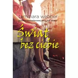 ŚWIAT BEZ CIEBIE Tammara...