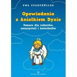 OPOWIADNIA Z ANIOŁKIEM DYZIO