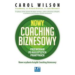 NOWY COACHING. BIZNESOWY PRZEWODNIK PO NAJLEPSZYCH PRAKTYKACH