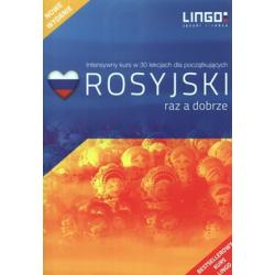 ROSYJSKI RAZ A DOBRZE. INTENSYWNY KURS W 30 LEKCJACH DLA POCZĄTKUJĄCYCH II GATUNEK